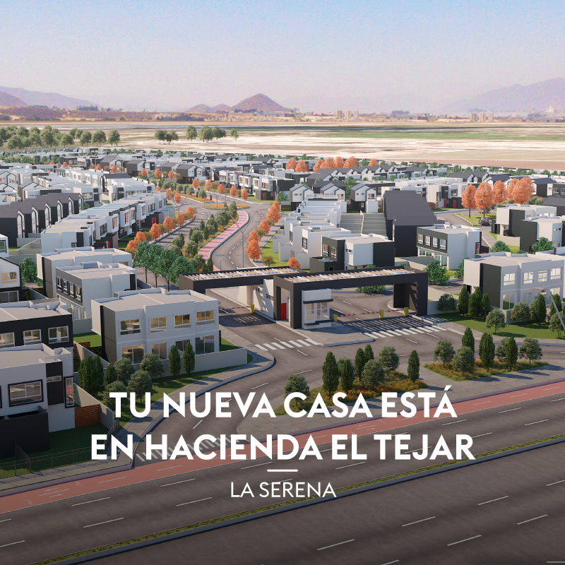 TU CASA EN LA SERENA HOY