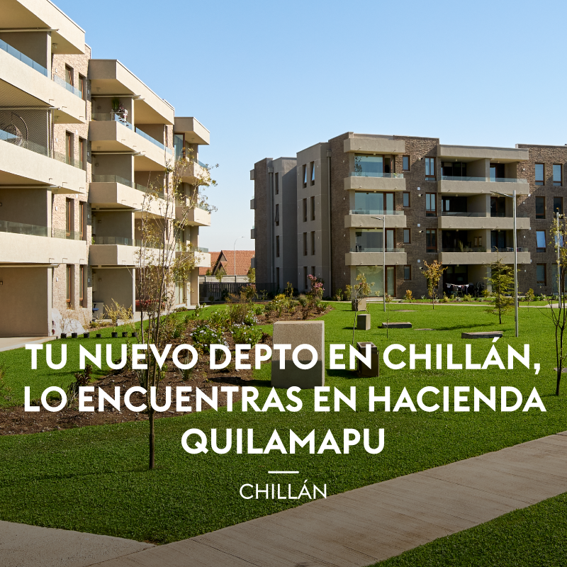 Chillán, el lugar ideal para invertir